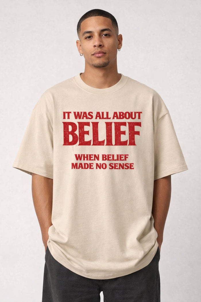 BELIEF” Bold Typography Oversized T-Shirt